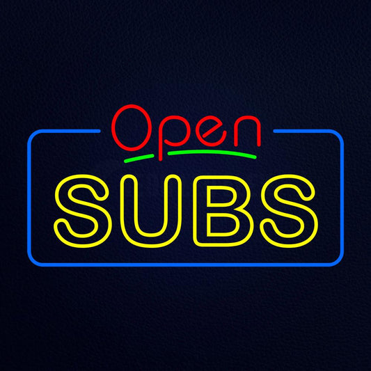 Open Double Stroke Subs Neon Flex Sign