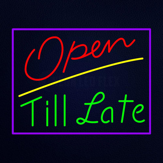 Open Till Late Neon Flex Sign