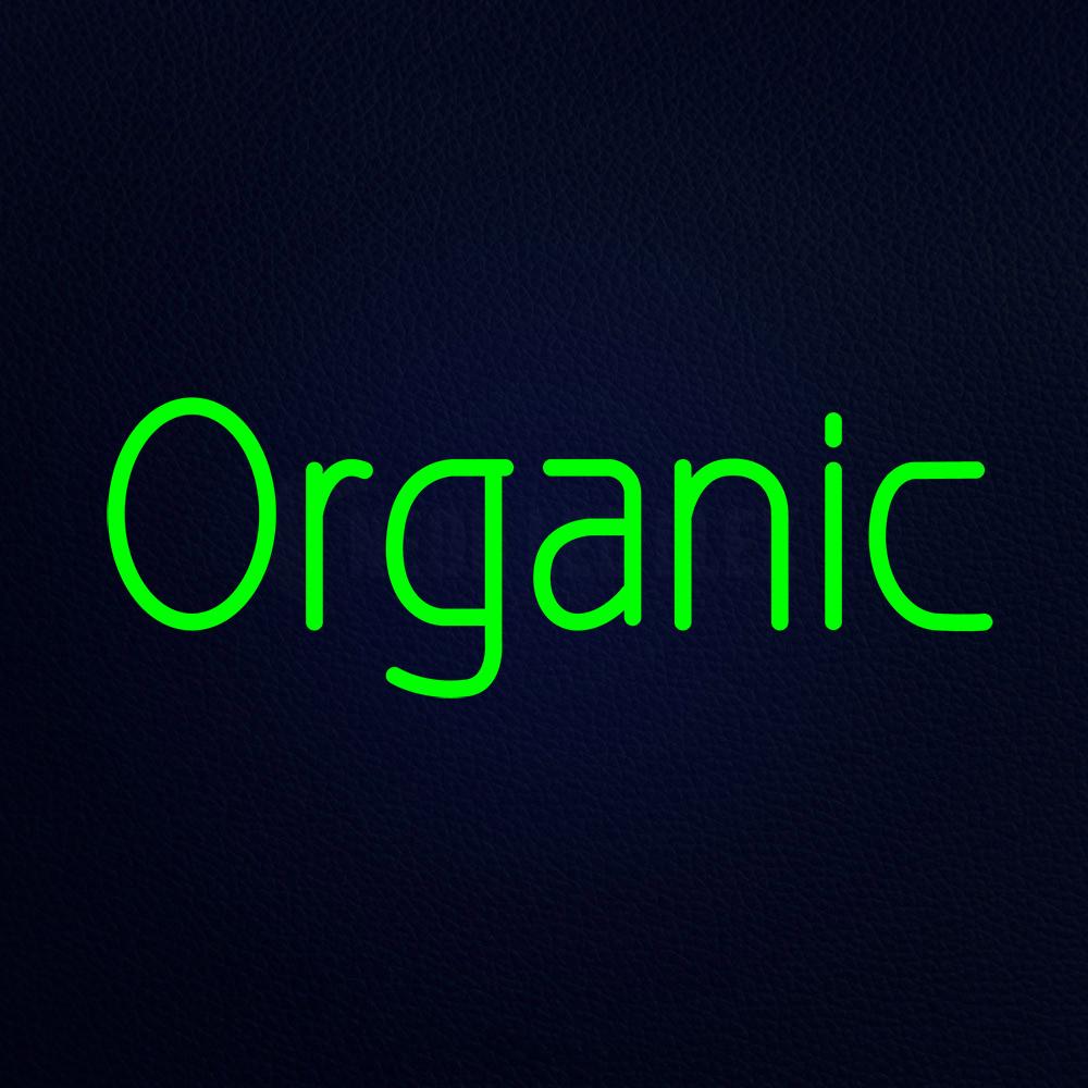 Organic Neon Flex Sign