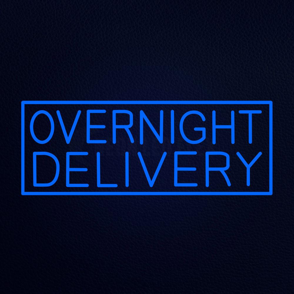 Overnight Delivery Neon Flex Sign