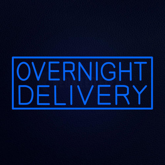 Overnight Delivery Neon Flex Sign