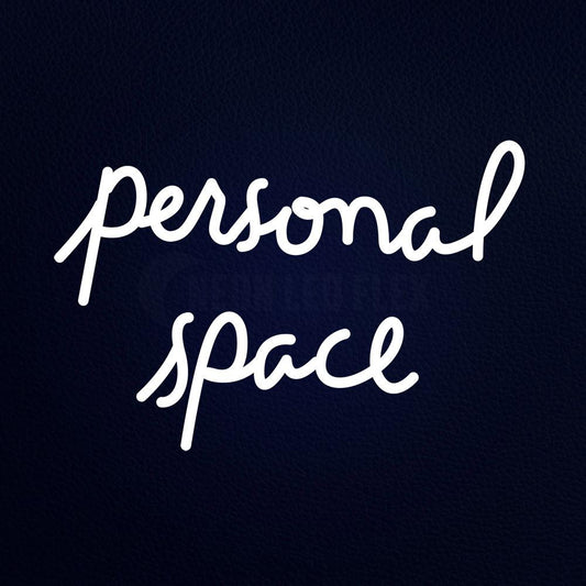 Personal Space Neon Flex Sign