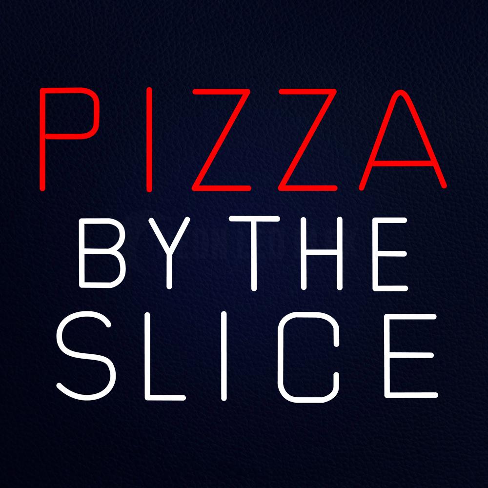 Pizza by the Slise Neon Flex Sign