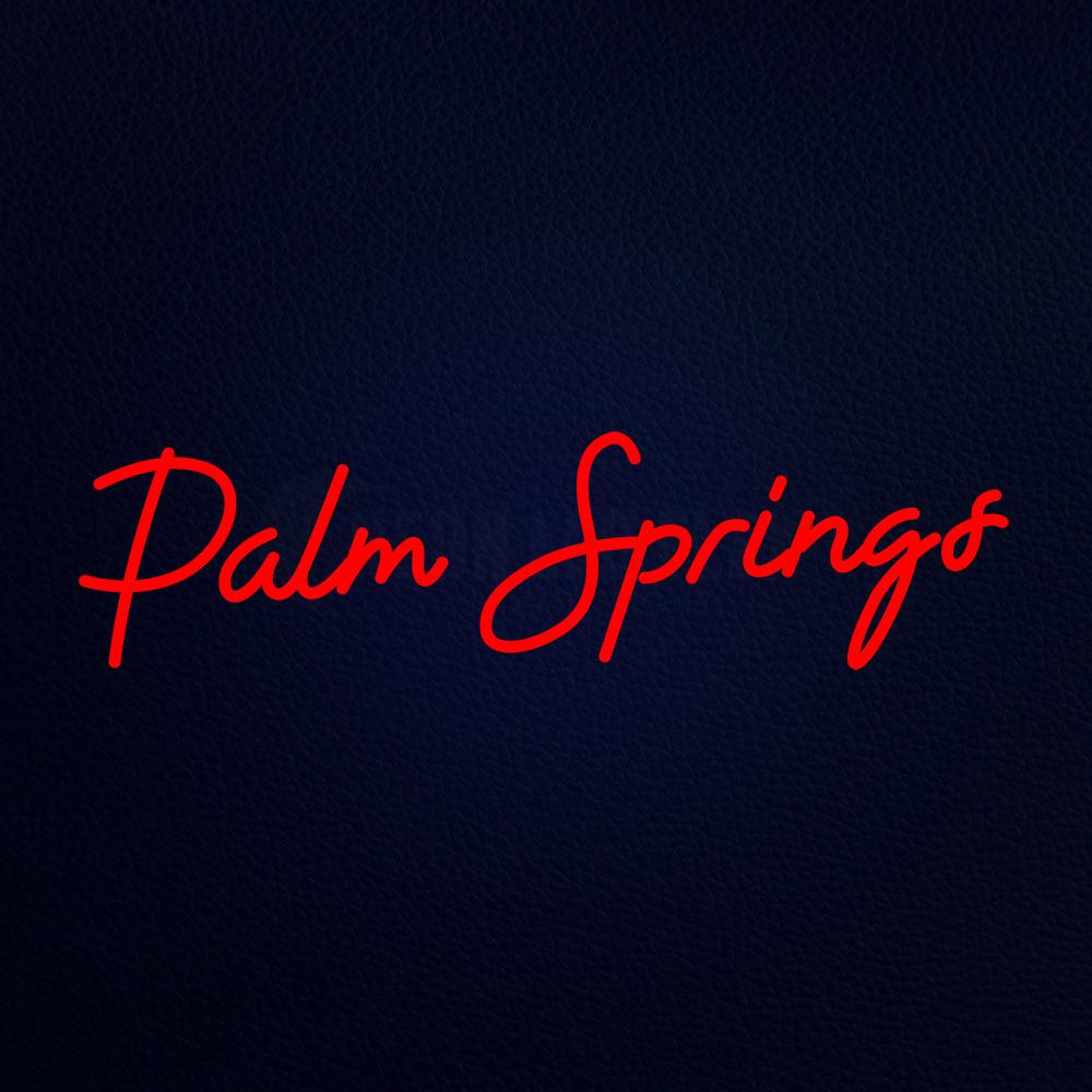 Plam Springs Neon Flex Sign