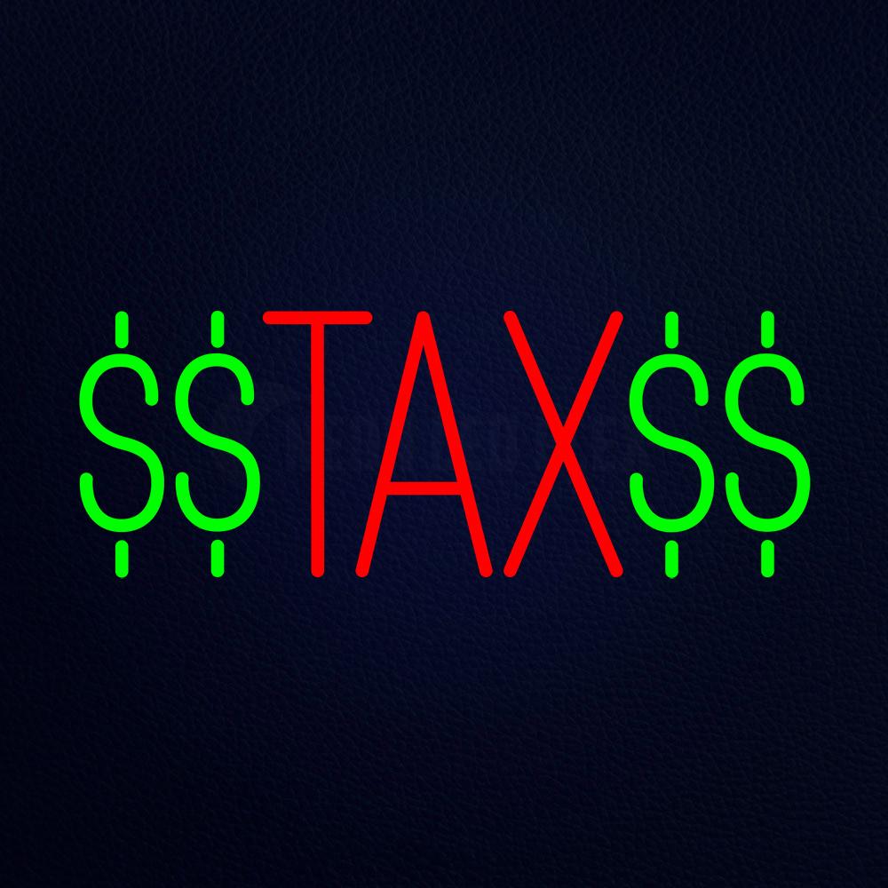 Red Tax With Dollar Neon Flex Sign