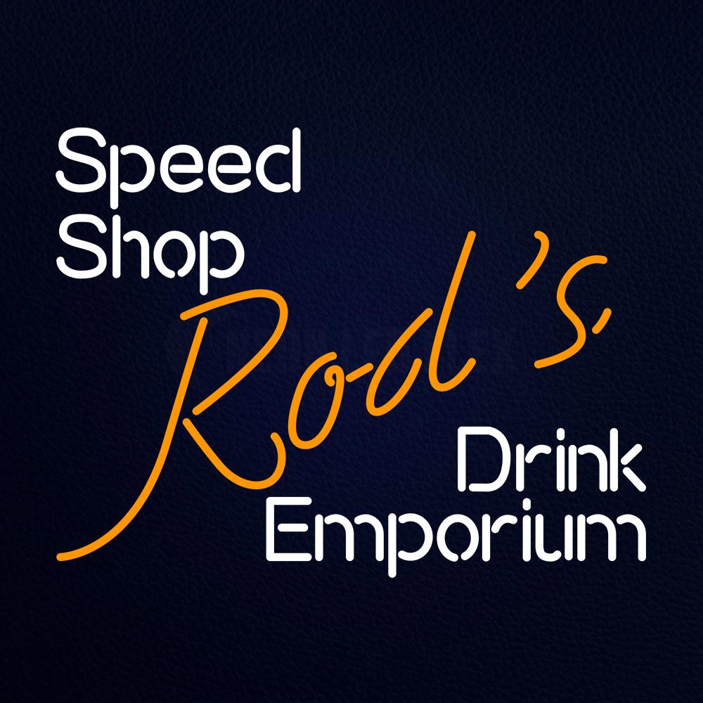 Speed Shop Rods Drink Emporium Neon Flex Sign