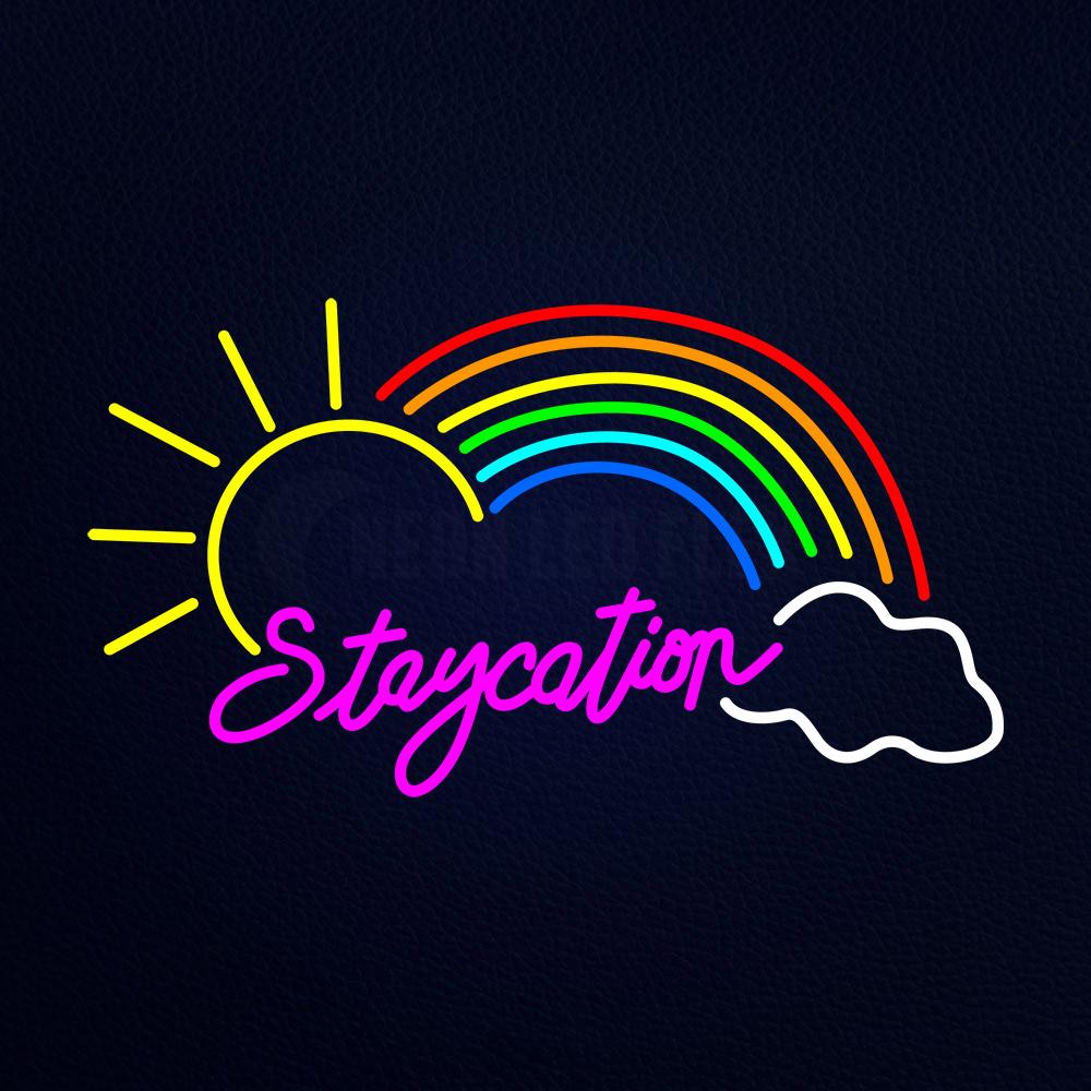 Staycation Neon Flex Sign