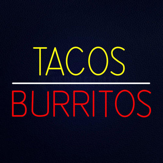 Tacos Burritos Neon Flex Sign