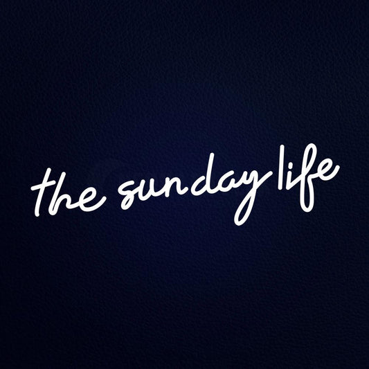 The Sunday Life Glass Neon Flex Sign