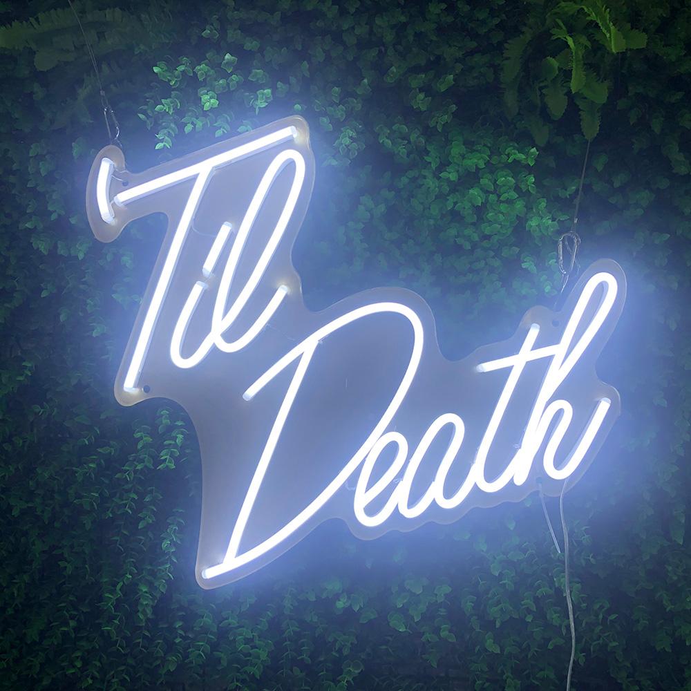 Til Death Wedding Neon Sign