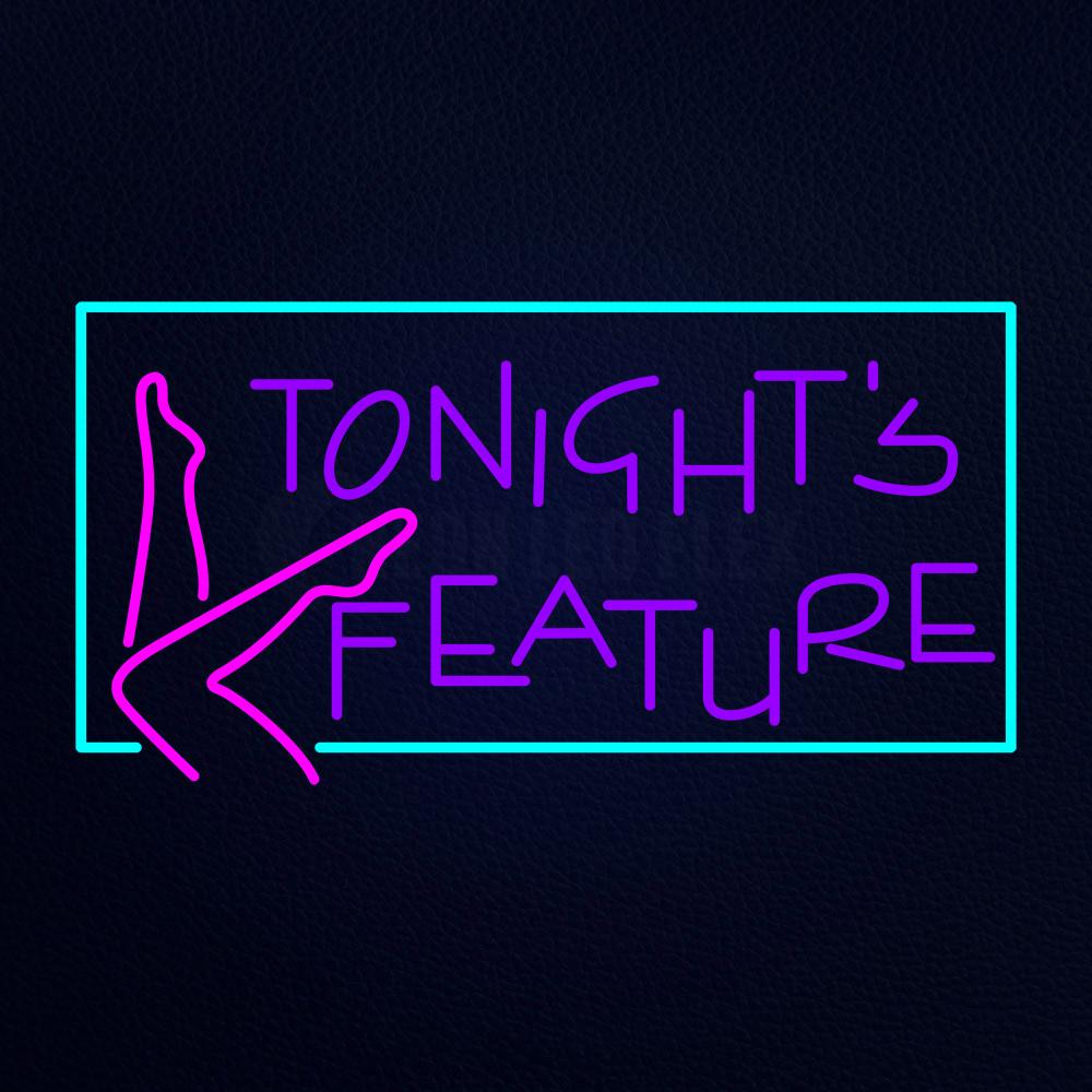 Tonights Feature Neon Flex Sign