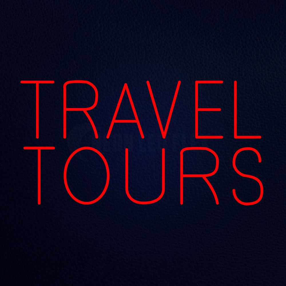 Travel Tours Neon Flex Sign