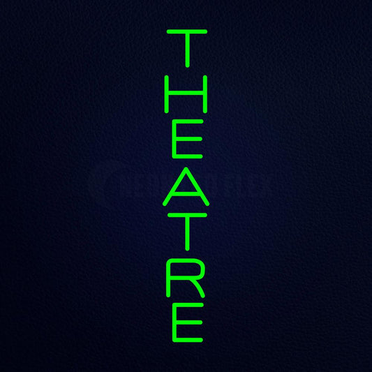 Vertical Theatre Neon Flex Sign