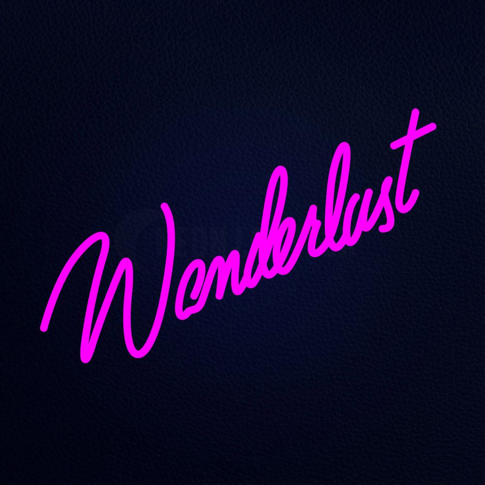 Wanderlust Neon Flex Sign