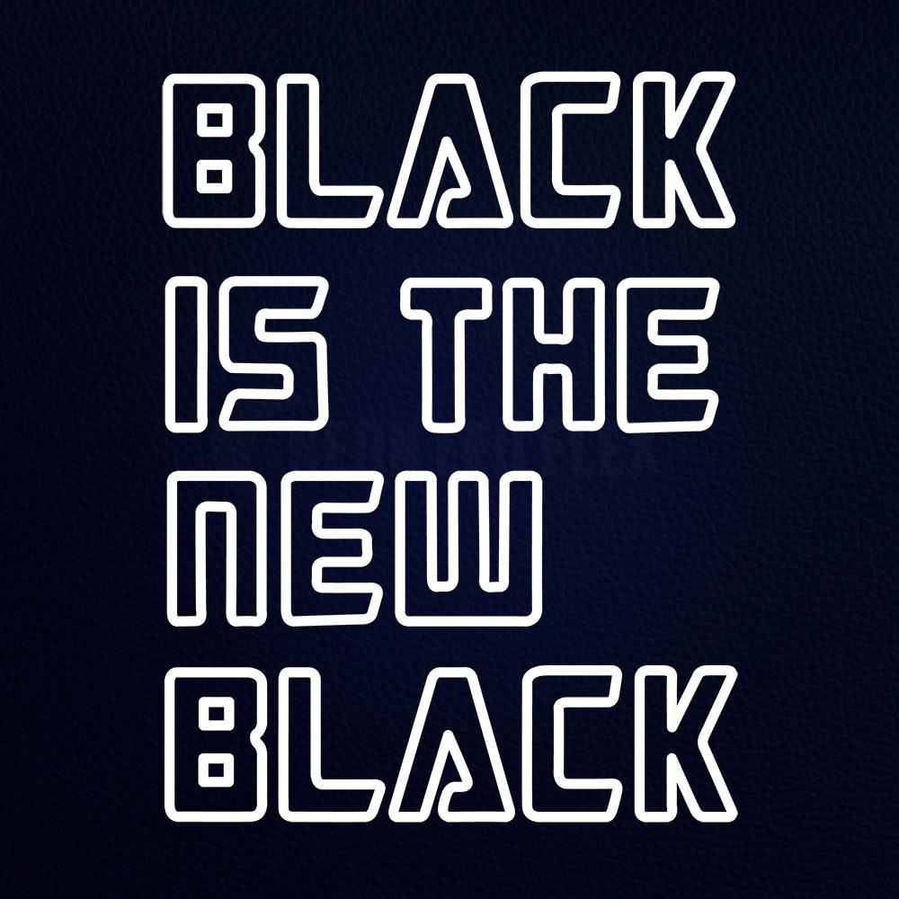 White Black is the New Black Neon Flex Sign