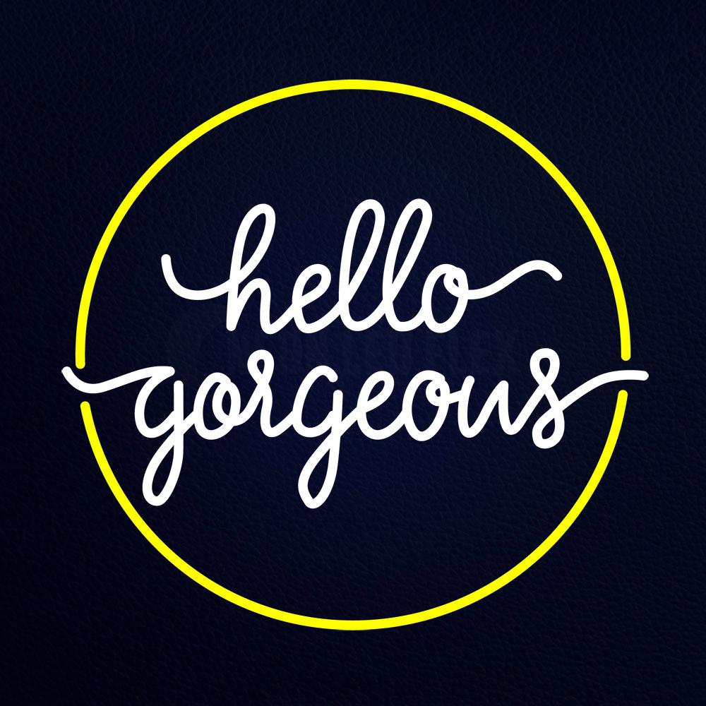 Yellow Border Hello Gorgeous Neon Flex Sign